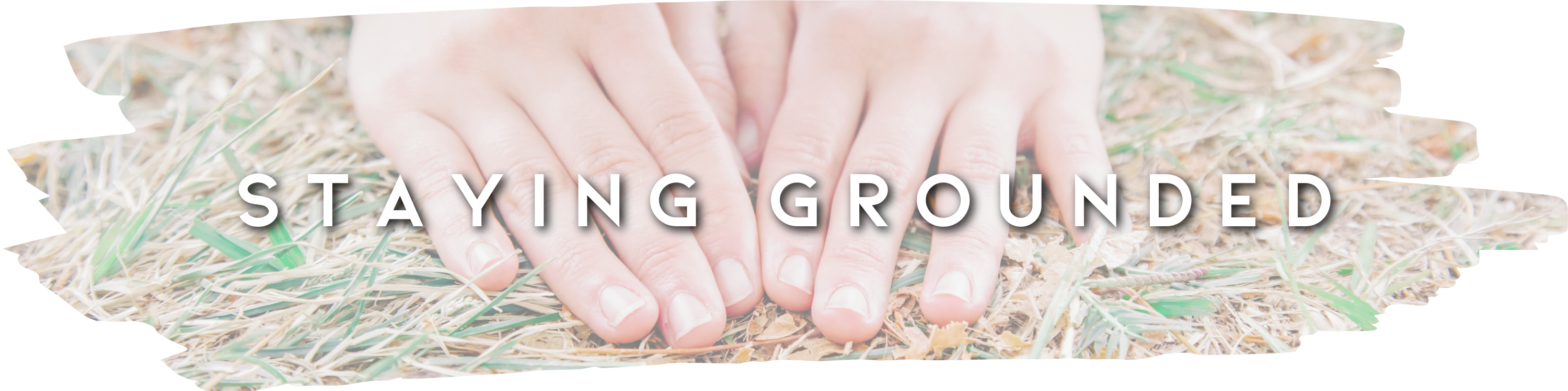 Staying Grounded